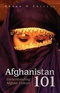 Afghanistan 101 NEW by Ehsan M. Entezar 9781425792824  