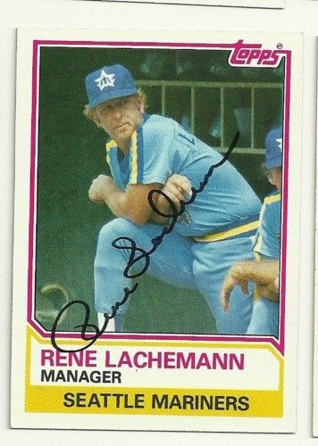 RENE LACHEMANN 1983 TOPPS SIGNED # 336 MARINERS  