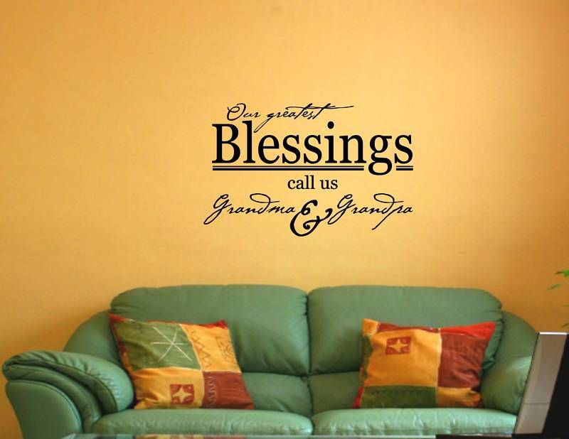 OUR GREATEST BLESSINGS CALL Vinyl wall quotes lettering  