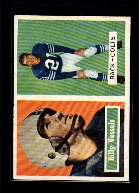 1957 TOPPS #29 BILLY VESSELS COLTS EXMT 28366  