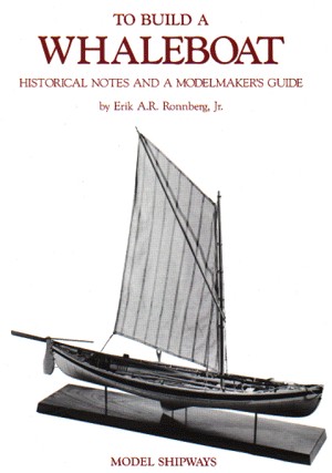 MODEL SHIPWAYS New Bedford Whaleboat Book  