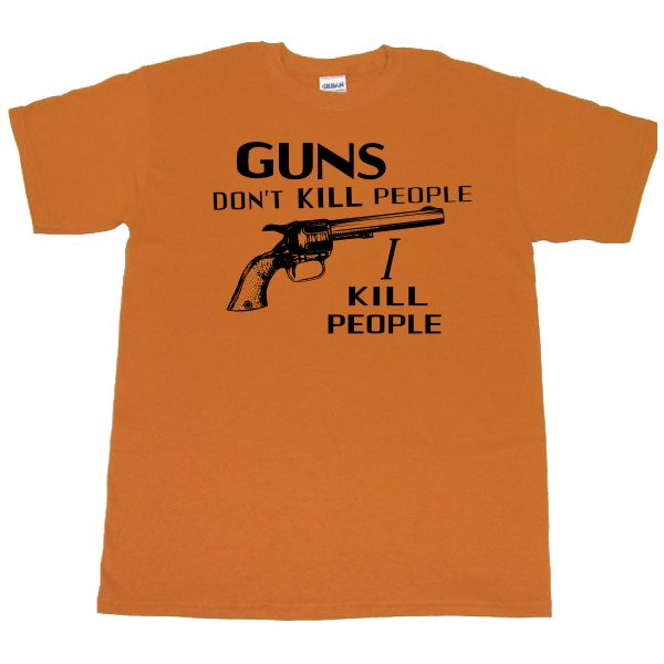 Guns Dont Kill People I Kill T Shirt Happy Gilmore  