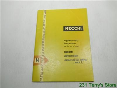 NECCHI SUPERNOVA ULTRA SEWING MACHINE SUPPLEMENTARY INSTRUCTION MANUAL 