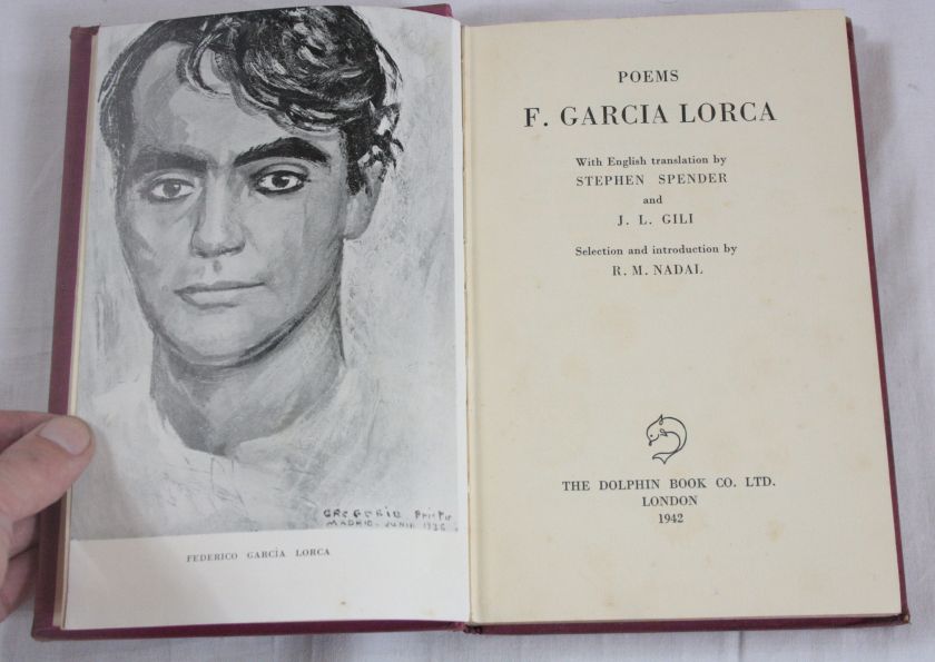 FEDERICO GARCIA LORCA Poems ~ translated STEPHEN SPENDER 1942  