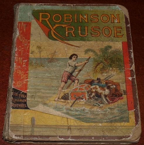 Robinson Crusoe ILLUSTRATED 1882 Edition  