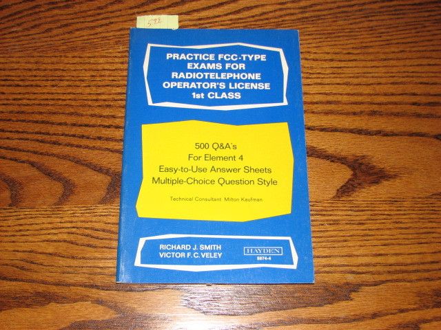 PRACTICE FCC TYPE EXAMS FOR RADIOTELEPHONE LICENSE HAM  